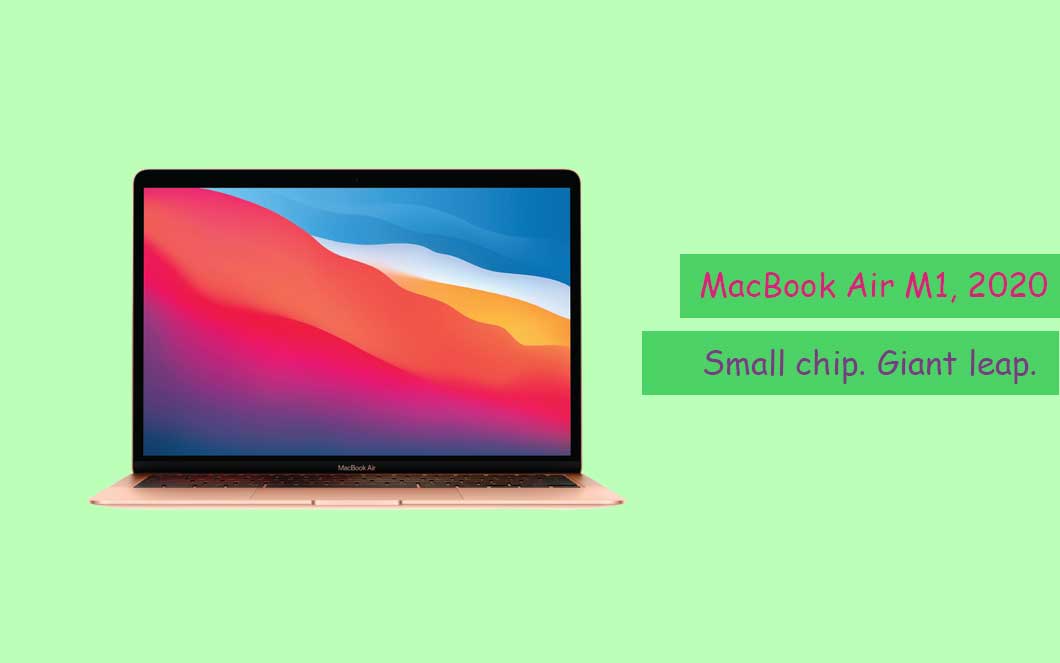 MacBook Air M1, 2020 Review, Everything You Need to Know